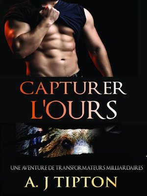 cover image of Capturer l'ours